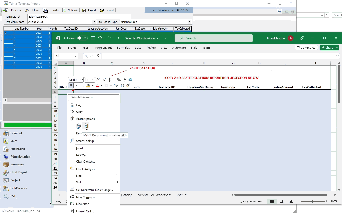 A user exporting sales tax data from GP into Excel with just a few clicks